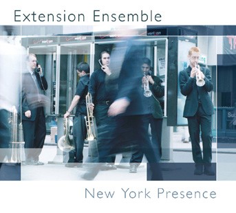 Extension Ensemble - New York Presence