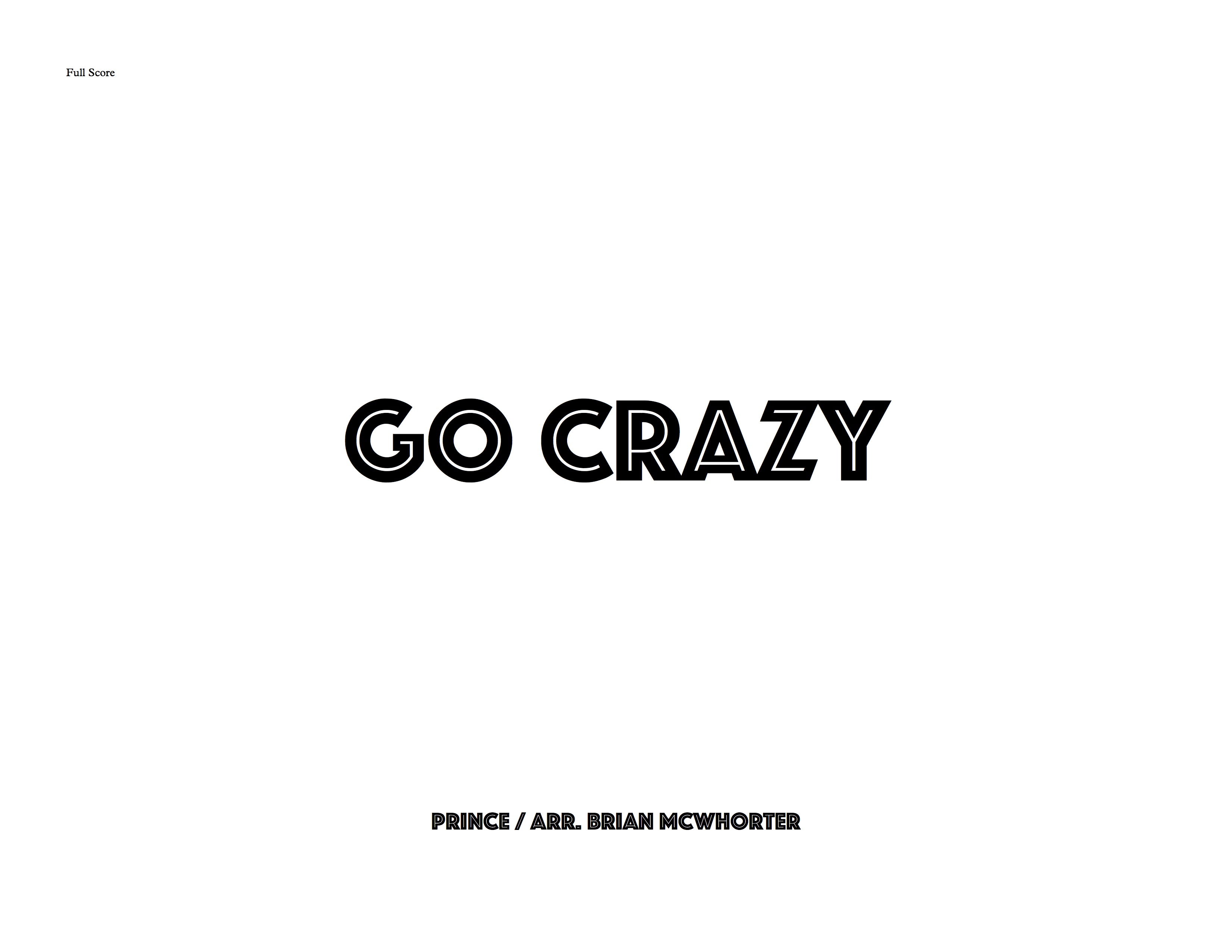 Go Crazy – a Latin Jazz Medley of Prince Tunes