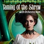 Taming of the Shrew & the Music of Louise Farrenc