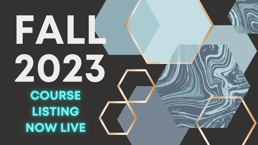 Fall 2023 Course Listing Now Live