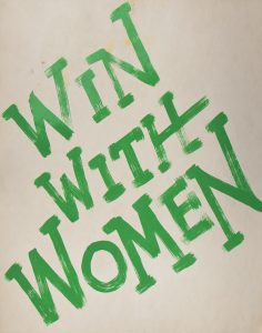 Political poster that reads "Win with Women"