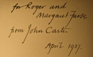 Image of a handwritten inscription that reads "For Roger and Margaret Furse, from John Carter. April 1937'>