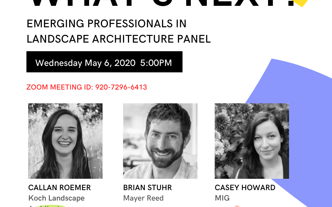 “What’s Next?” Emerging Professionals Panel 5/6 5PM