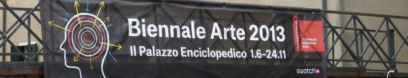 Venice Biennale Art Exhibition 2013