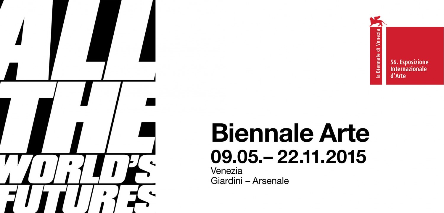 Venice Biennale Art Exhibition 2015