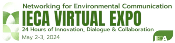 International Environmental Communication Association Virtual Expo 2024